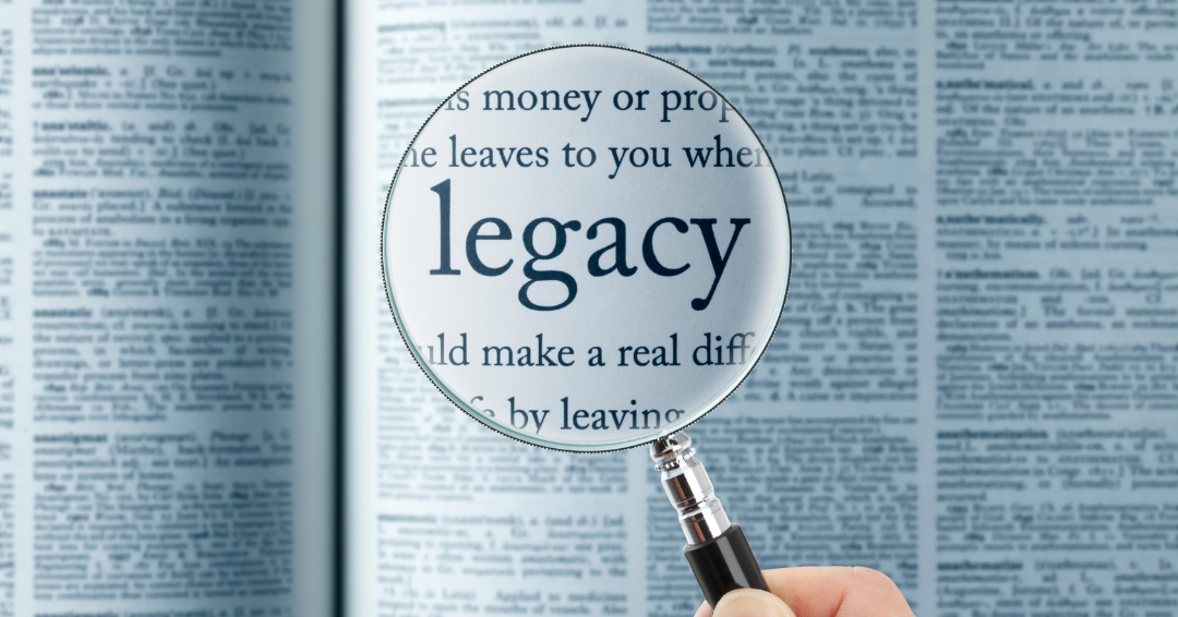Our Legacy